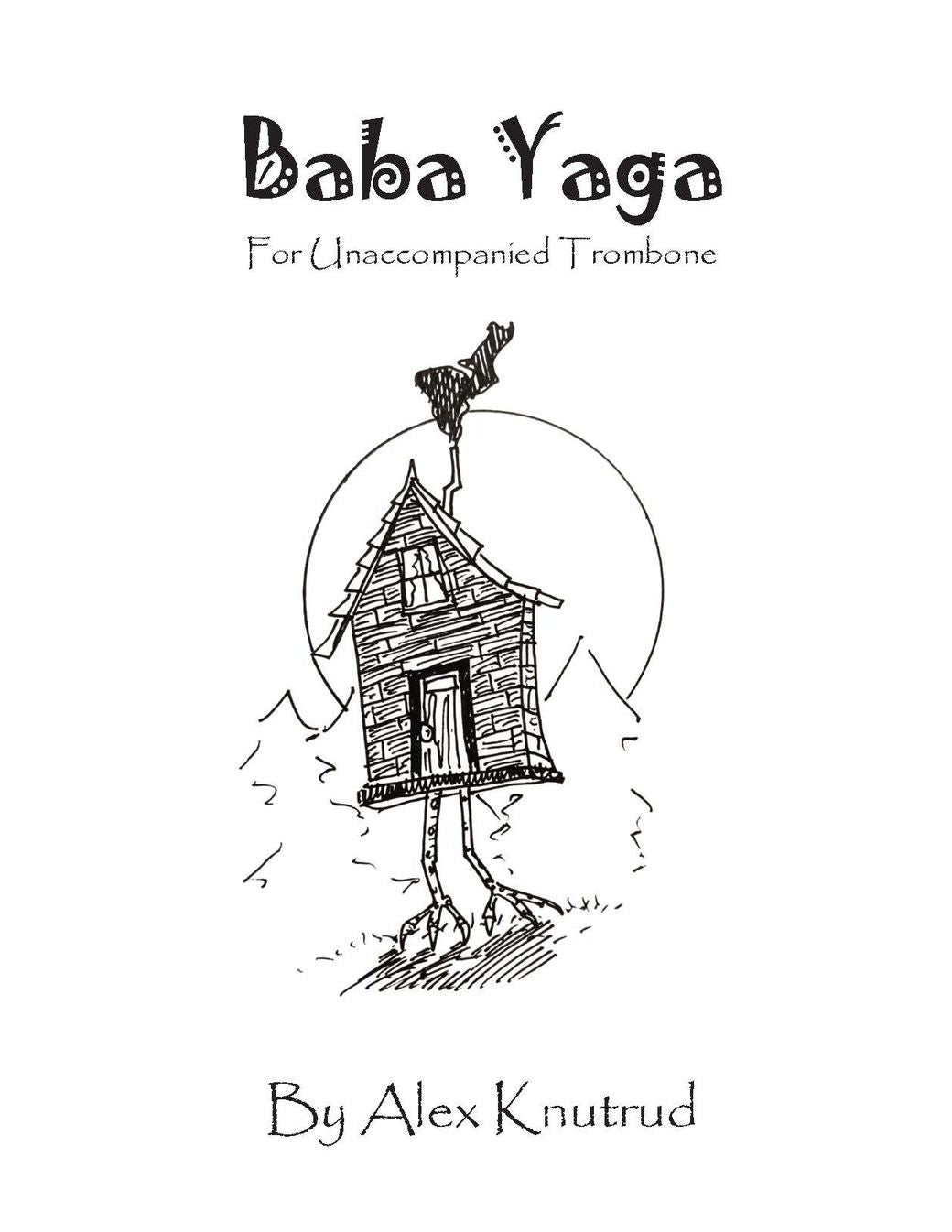 Alex Knutrud: Baba Yaga