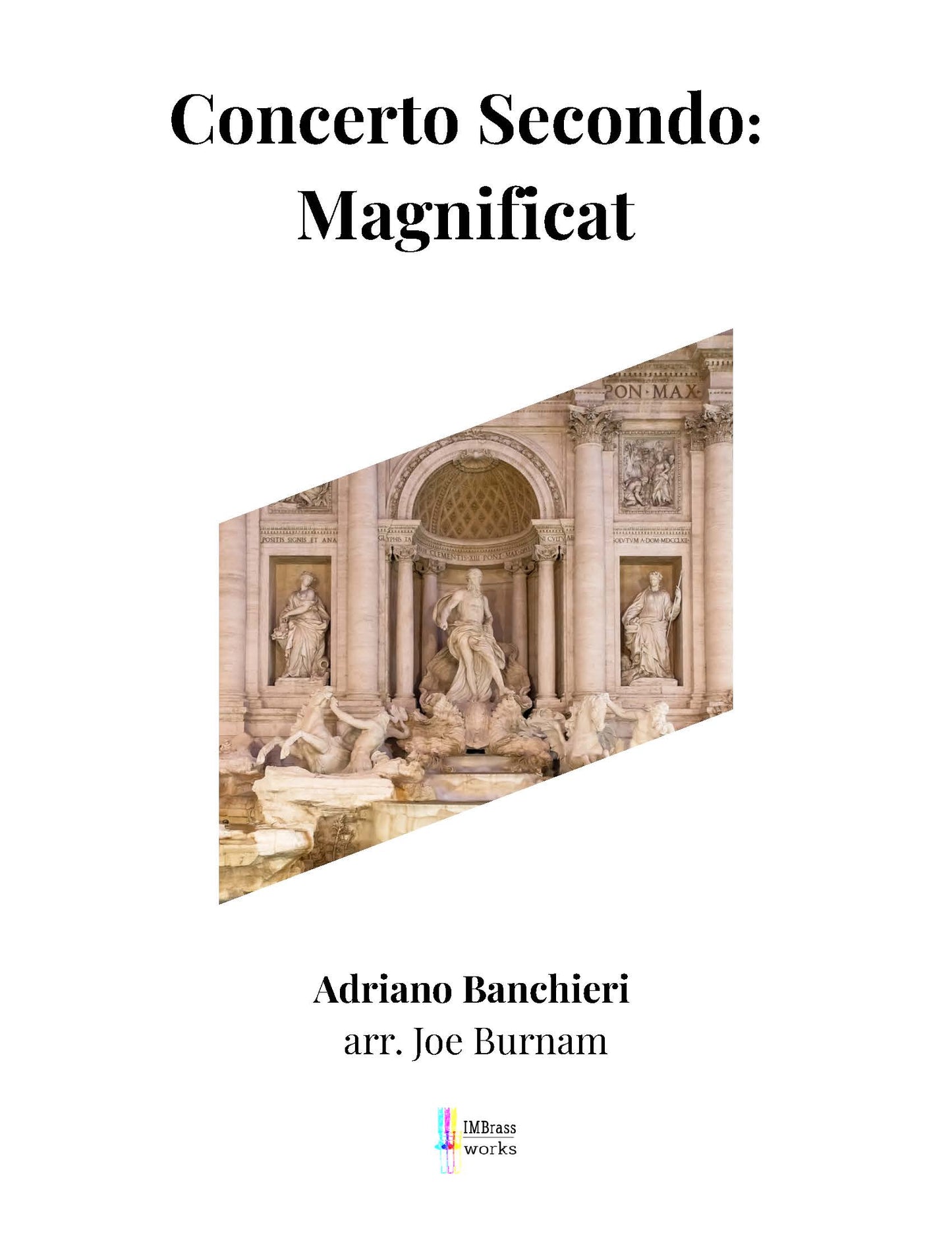 Adriano Banchieri arr. Joe Burnam: Magnificat from 2nd Concerto for Trombone Choir