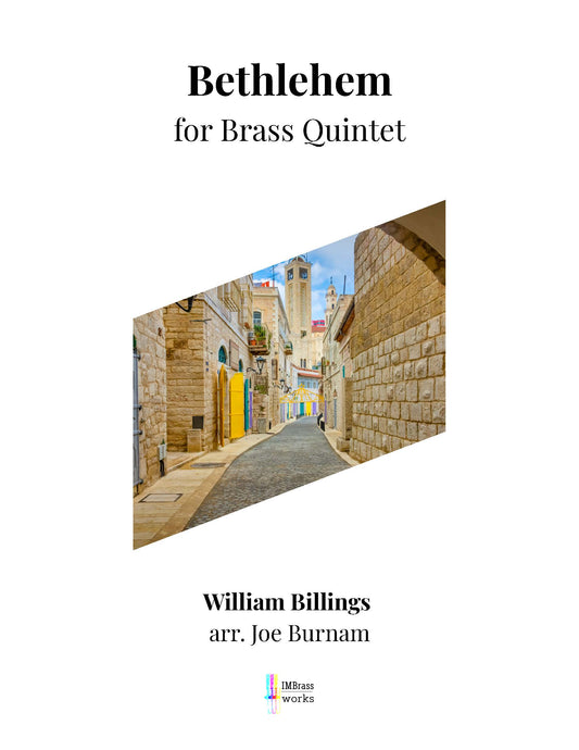 Billings arr. Burnam: Bethlehem for Brass Quintet