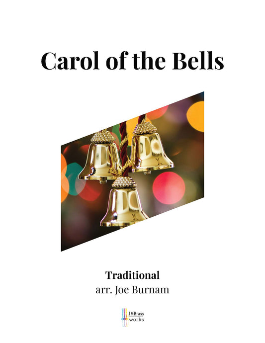 Trad. arr. Joe Burnam: Carol of the Bells for Trombone Octet