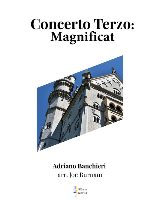 Adriano Banchieri arr. Joe Burnam: Magnificat from Concerto III for Trombone Choir