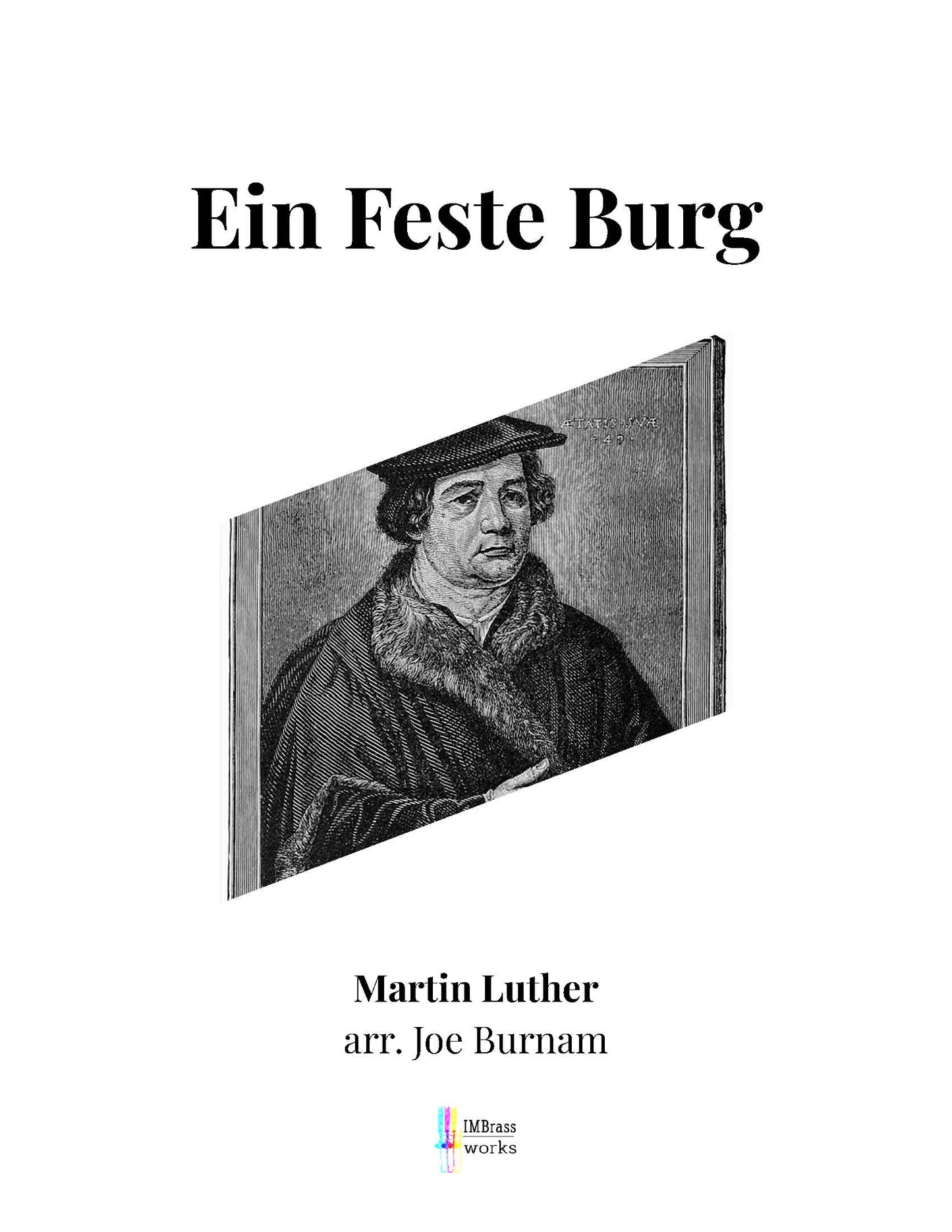 Martin Luther arr. Burnam: Ein Feste Burg (A Mighty Fortress Is Our God) for Trombone Octet