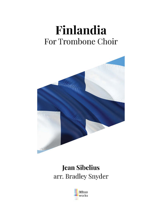 Sibelius arr. Snyder: Finlandia for Trombone Octet