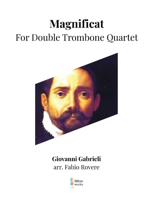 Gabrieli arr. Rovere - Magnificat a 8 for Double Trombone Quartet