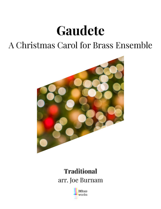 Trad. arr. Burnam: Gaudet (A Christmas Carol) for Brass Ensemble (0.2.5.1)