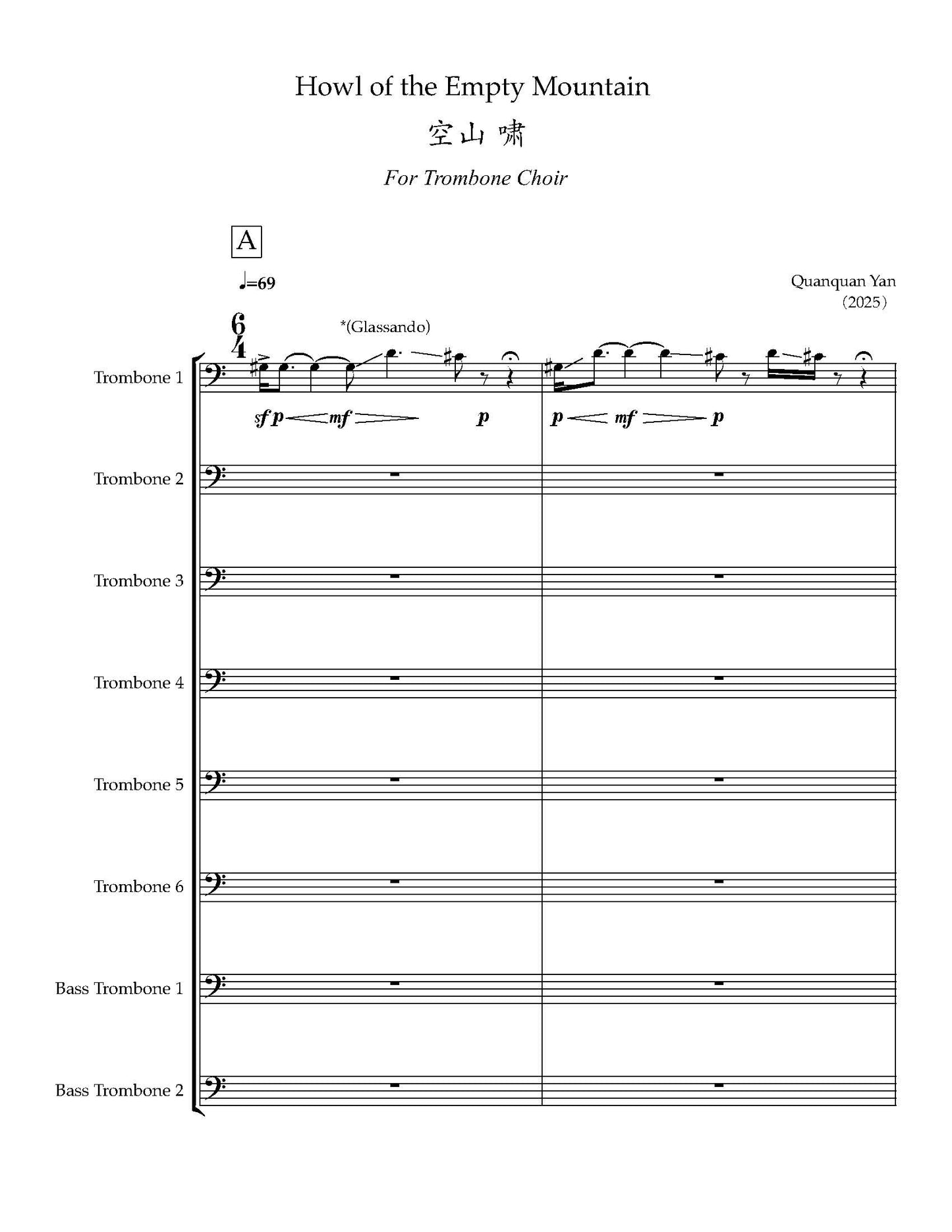 Quanquan Yan: Howl of the Empty Mountain for Trombone Choir
