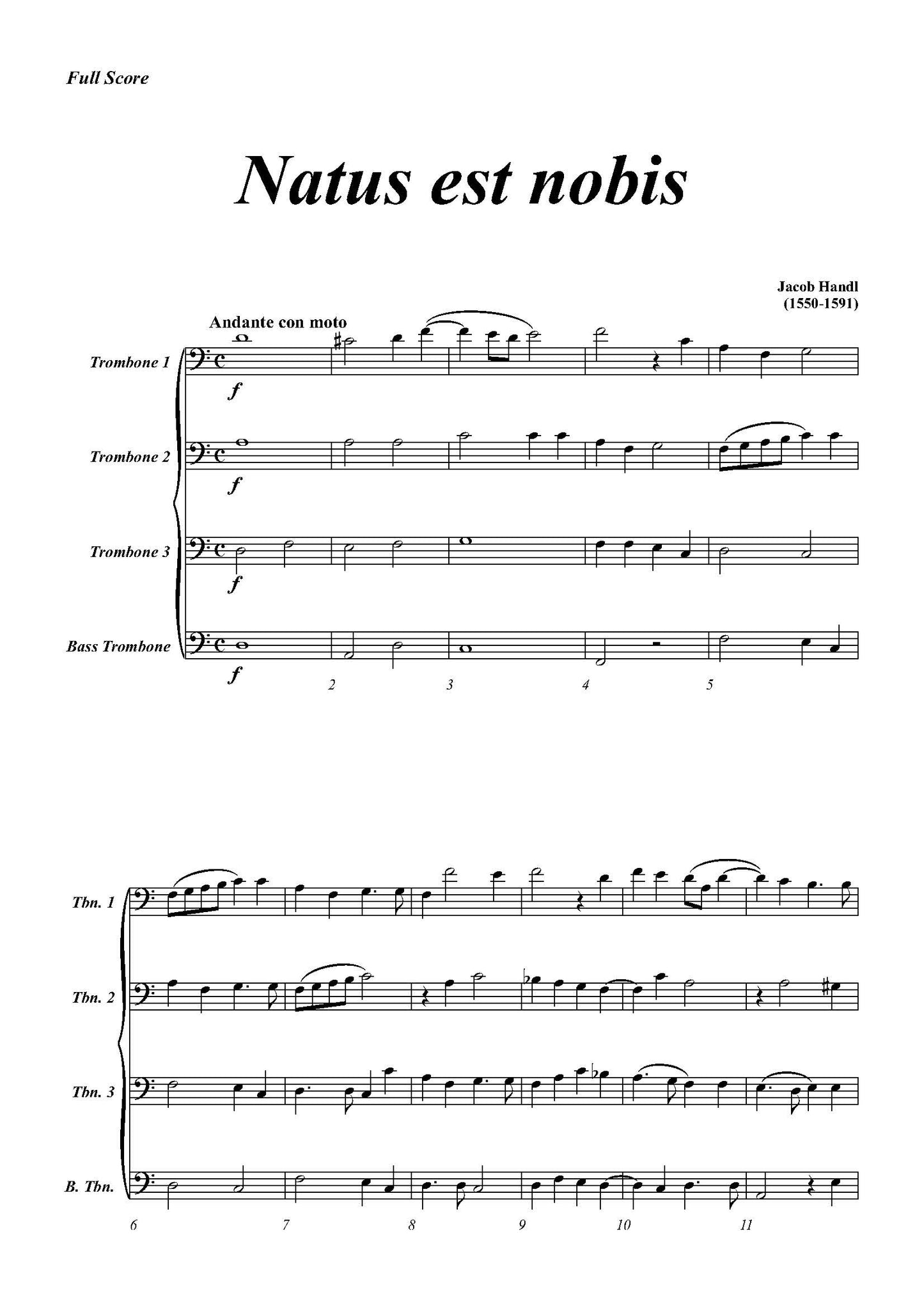 J. Handl arr. Rovere: Natus est nobis For Trombone Quartet