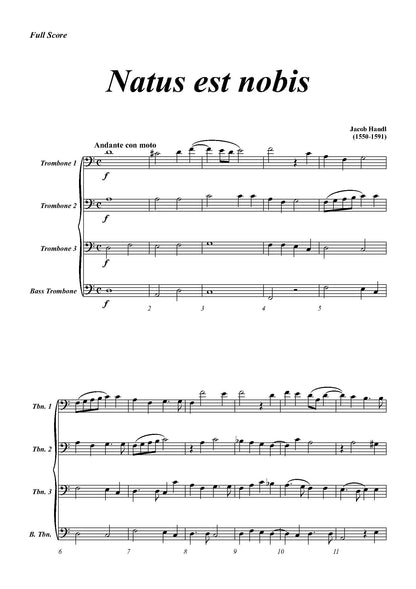J. Handl arr. Rovere: Natus est nobis For Trombone Quartet