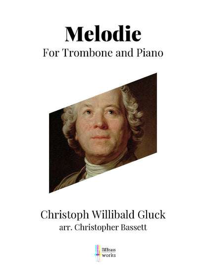 Gluck arr. Bassett: Melodie for Trombone and Piano