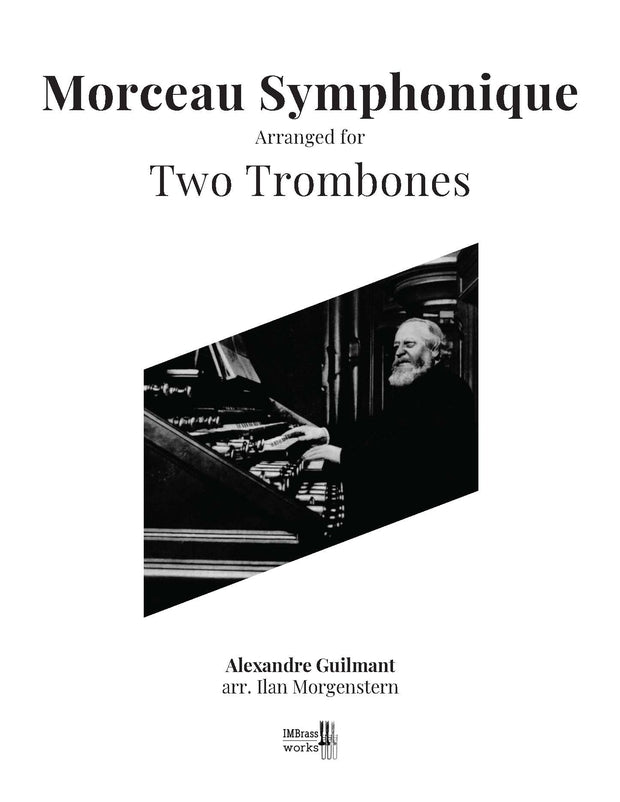 Guilmant arr. Morgenstern: Morceau Symphonique for Two Trombones