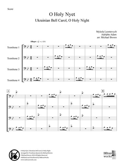 Michael Brown: Oh Holy Nyet: Ukrainian Bell Carol and O Holy Night for Trombone Quartet