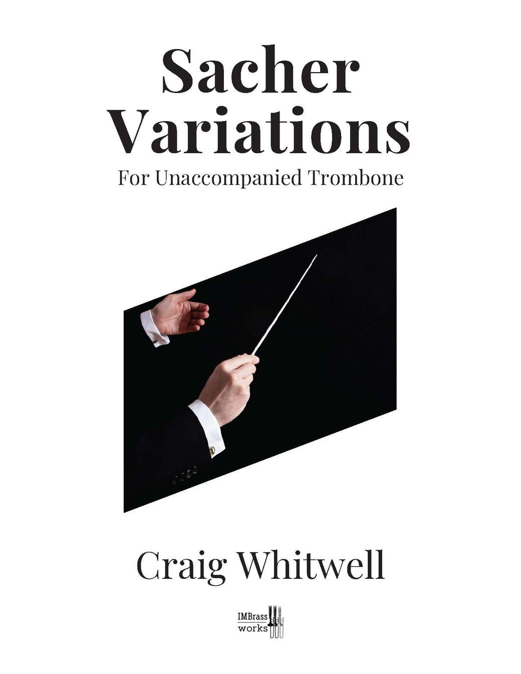 Whitwell, Craig: Sacher Variations