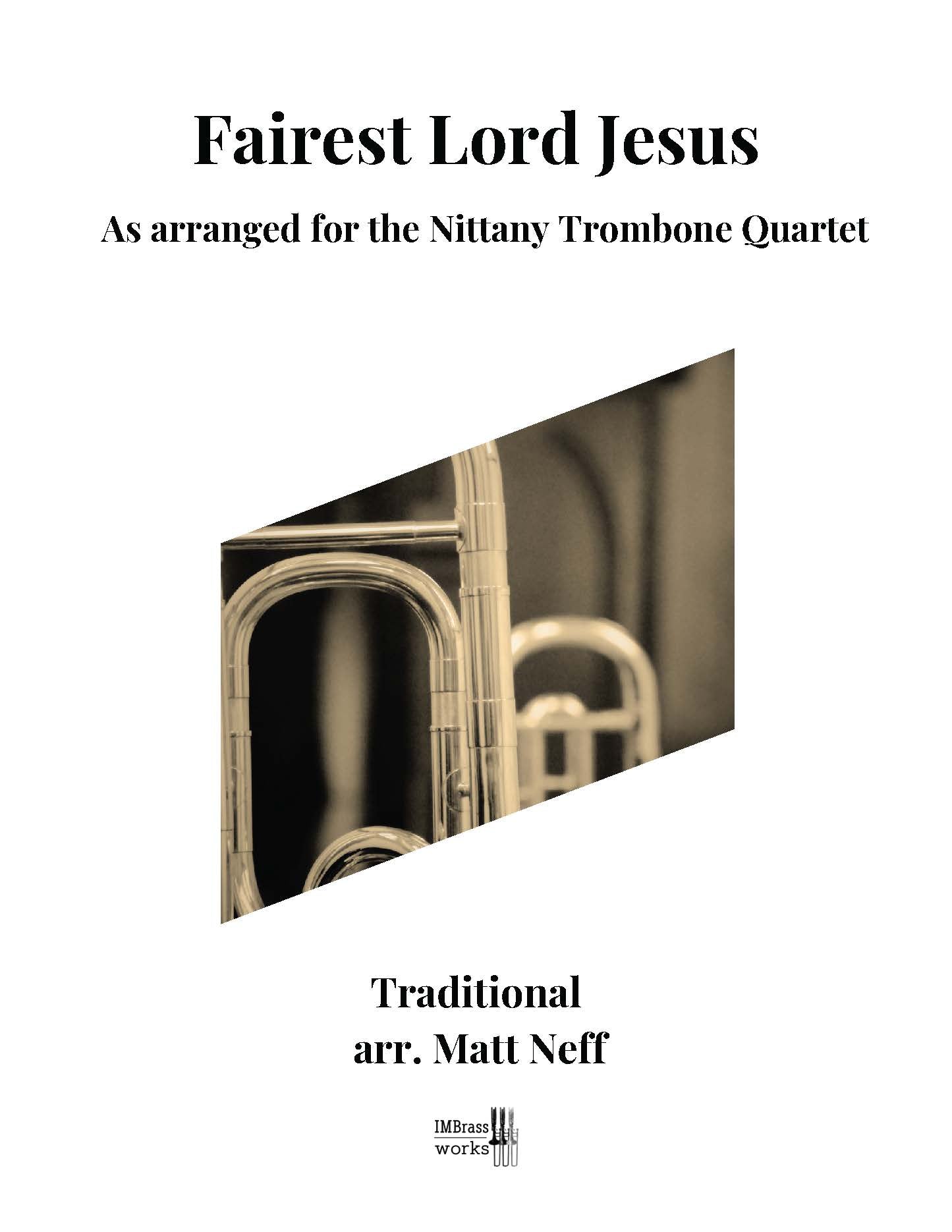 Trad. arr. Neff: Fairest Lord Jesus