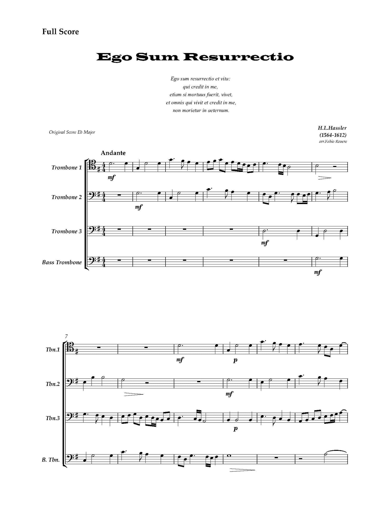 H.L.Hassler arr. Fabio Rovere:  Ego Sum Resurrectio for Trombone Quartet