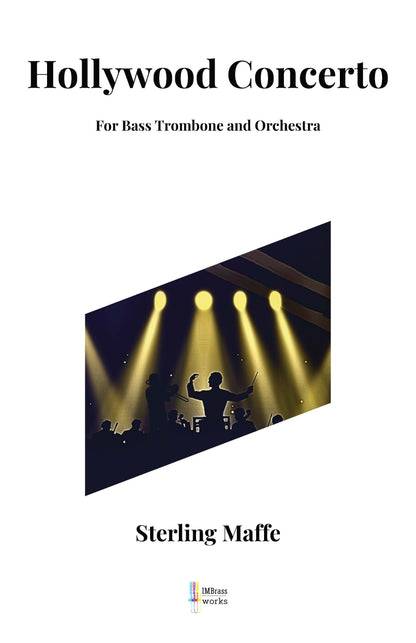 Sterling Maffe: Hollywood Concerto for Bass Trombone
