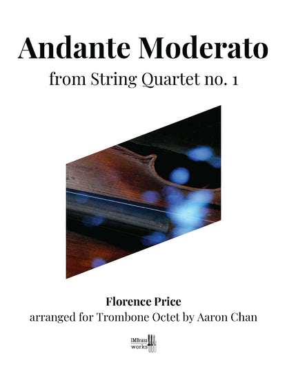 Florence Price arr. Chan: Andante Moderato for Trombone Choir