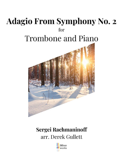 Rachmaninoff arr. Gullett: Adagio from Symphony no. 2 for Trombone and Piano