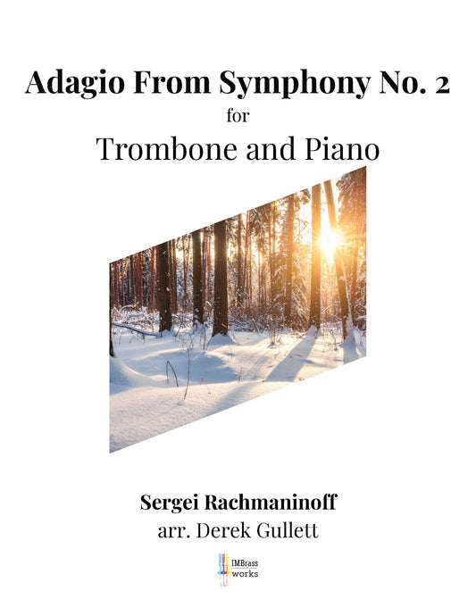 Rachmaninoff arr. Gullett: Adagio from Symphony no. 2 for Trombone and Piano