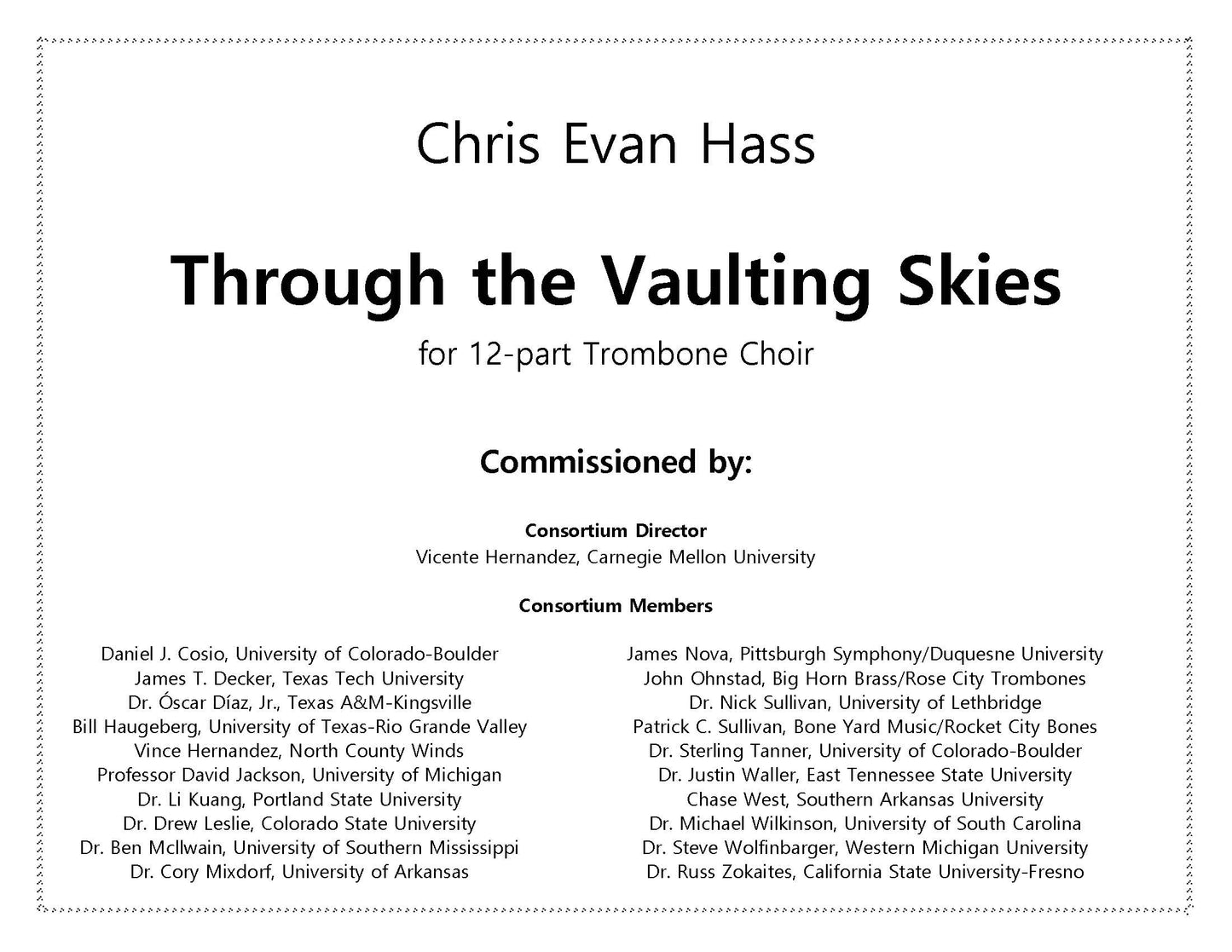 Chris Evan Hass: Through the Vaulting Skies for Mass Trombone Choir (PDF)