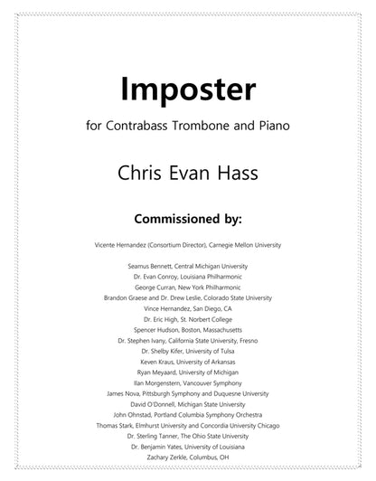 Chris Evan Hass: Imposter for Contrabass Trombone and Piano