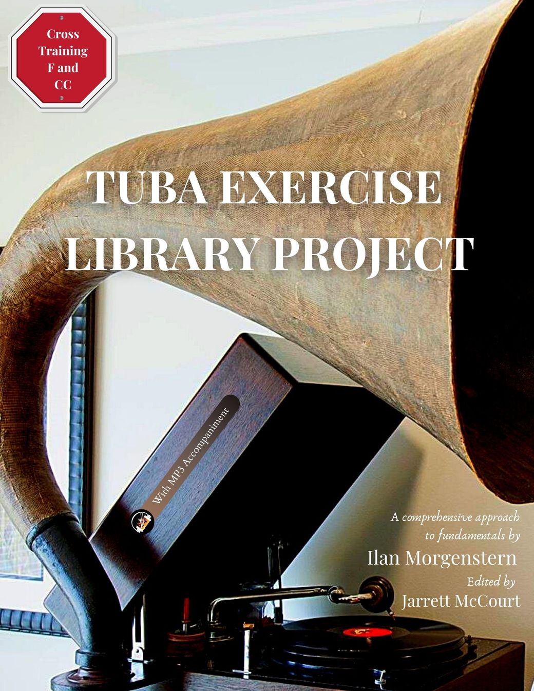 Ilan Morgenstern ed. Jarrett McCourt: Tuba Exercise Library Project