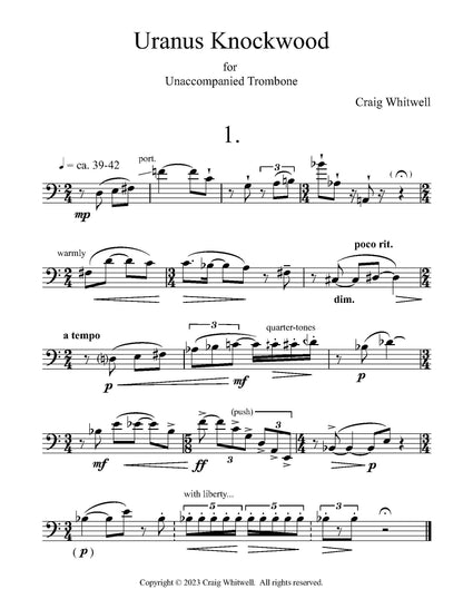 Craig Whitwell: Uranus Knockwood for Unaccompanied Trombone