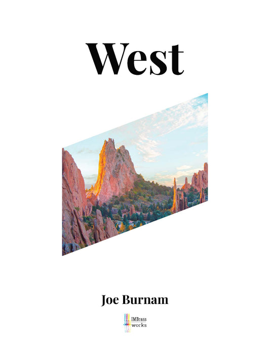 Joe Burnam: West for Trombone Quartet